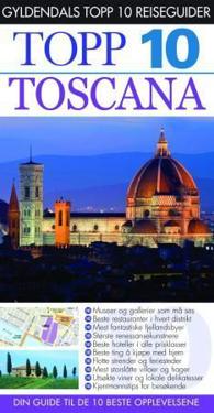 Toscana; topp 10