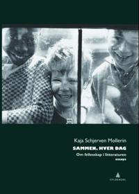 Sammen, hver dag; om fellesskap i litteraturen