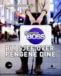 Teenage boss; bli sjef over pengene dine