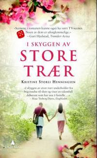 I skyggen av store trær; roman