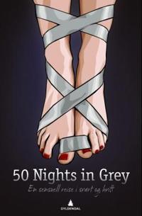 50 nights in grey; en sensuell reise i svart og hvitt
