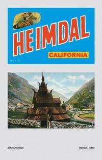 Heimdal, California; roman