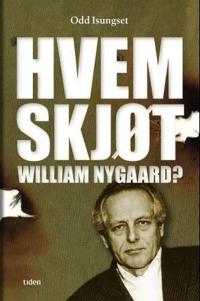 Hvem skjøt William Nygaard?