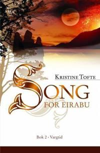 Song for Eirabu; bok 2