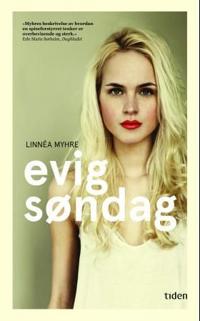 Evig søndag; roman