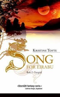 Song for Eirabu; bok 2