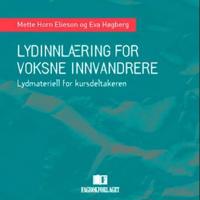 Lydinnlæring for voksne innvandrere; lydmateriell for kursdeltakeren