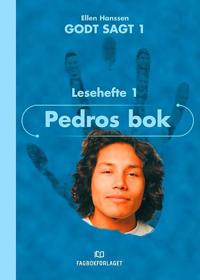 Godt sagt 1; Pedros bok