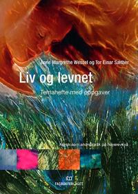 Liv og levnet; temahefte med oppgaver