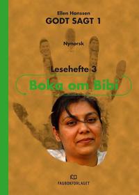 Godt sagt 1; boka om Bibi