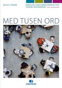Med tusen ord; tekst- og arbeidsbok