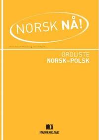 Norsk nå!; ordliste norsk-polsk