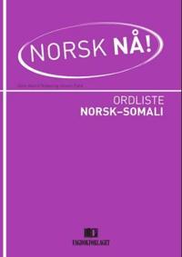 Norsk nå!; ordliste norsk-somali