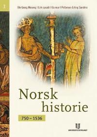 Norsk historie I; 750-1537