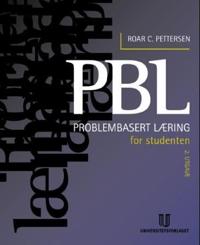 PBL for studenten; en introduksjon til PBL for studenter og lærere
