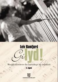 Gi lyd!; lydarbeid med barn