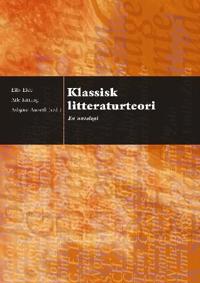Klassisk litteraturteori; en antologi