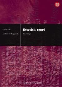 Estetisk teori; en antologi