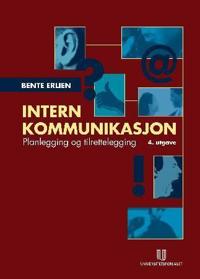 Intern kommunikasjon; planlegging og tilrettelegging