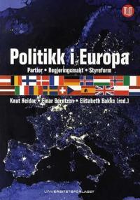 Politikk i Europa; partier, regjeringsmakt, styreform