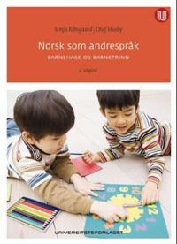 Norsk som andrespråk; barnehage og barnetrinn