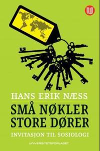 Små nøkler - store dører; invitasjon til sosiologi
