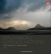Grunnbok i Norges historie; fra vikingtid til våre dager