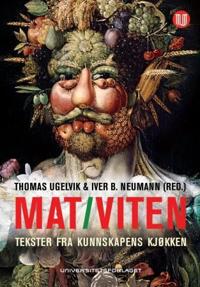 Mat/viten; tekster fra kunnskapens kjøkken