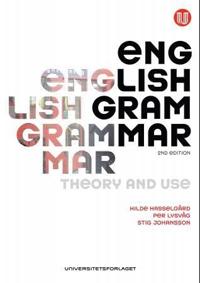 English grammar; theory and use