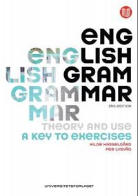 English grammar; theory and use