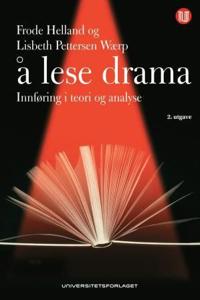 Å lese drama; innføring i teori og analyse