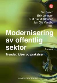 Modernisering av offentlig sektor; trender, ideer og praksiser