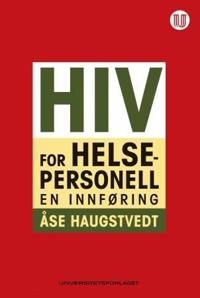 HIV for helsepersonell; en innføring