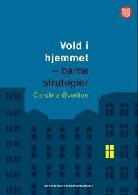 Vold i hjemmet; barns strategier