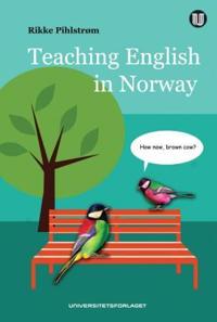 Teaching English in Norway; ideas, schemes and resources