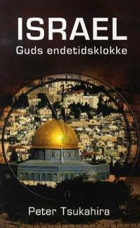 Israel; Guds endetidsklokke