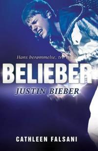 Belieber; Justin Bieber