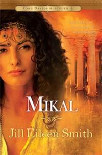 Mikal; kong Davids hustruer 1