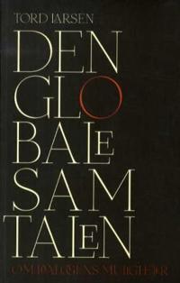 Den globale samtalen; om dialogens muligheter