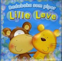 Lille løve; badeboka som piper
