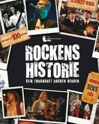 Rockens historie; slik forandret rocken verden