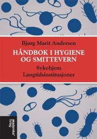 Håndbok i hygiene og smittevern; sykehjem og langtidsinstitusjoner