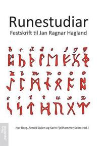 Runestudiar; festskrift til Jan Ragnar Hagland