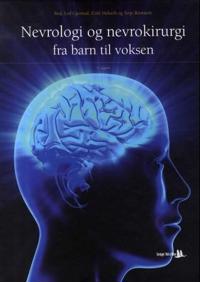 Nevrologi og nevrokirurgi; fra barn til voksen