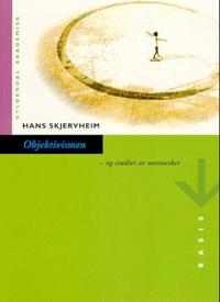 Objektivismen; og studiet av mennesket