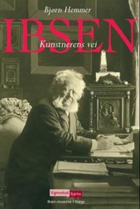Ibsen; kunstnerens vei