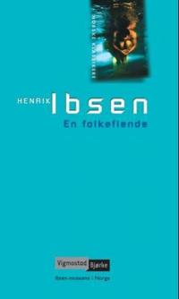 En folkefiende; skuespill i fem akter (1882)
