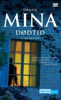 Dødtid; en Paddy Meehan-bok