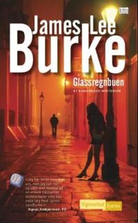 Glassregnbuen; et Robicheaux-mysterium