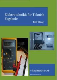 Elektroteknikk for teknisk fagskole